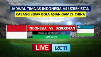 Masuk Slot Live Bola Hari Ini Indonesia Vs Uzbekistan Live